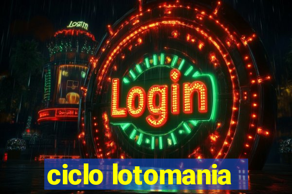 ciclo lotomania